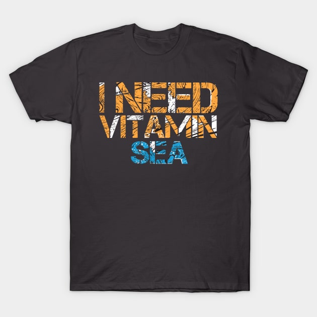 I need vitamin sea, T-Shirt by L  B  S  T store